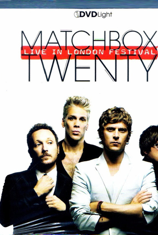 Poster 1 de Filme Matchbox Twenty Live In London Festival (2016)