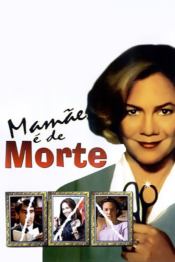  de Filme Mamãe é de Morte (1994)