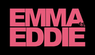 Emma és Eddie - A képen kívül - előzetes