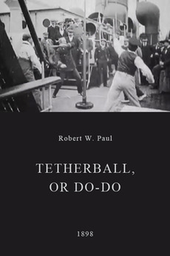 Poster de Curta Tetherball, or Do-Do (1898)