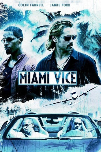  de Filme Miami Vice (2006)