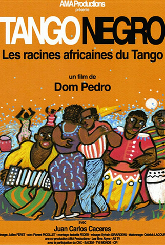 Poster 1 de Filme Tango Negro - As raízes africanas do Tango (2013)