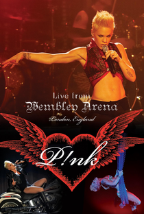 Pink - Live From Wembley Arena - Poster / Capa / Cartaz - Oficial 1