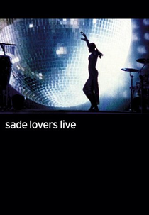 Sade: Lovers Live  (Sade: Lovers Live )