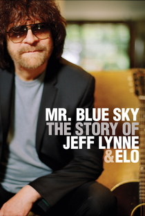 Mr Blue Sky: The Story of Jeff Lynne and ELO - Poster / Capa / Cartaz - Oficial 1