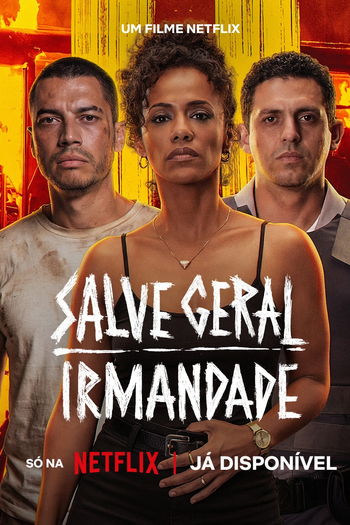 Poster de Filme Salve Geral: Irmandade (2026)