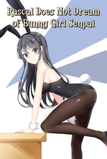 Seishun Buta Yarou wa Bunny Girl Senpai no Yume wo Minai - Poster / Capa / Cartaz - Oficial 5
