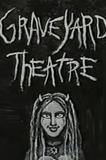 Graveyard Theatre (Graveyard Theatre)