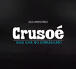 Crusoé: Uma ilha no Jornalismo