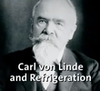 Carl von Linde and Refrigeration