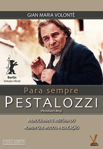 Para Sempre Pestalozzi (Pestalozzis Berg)