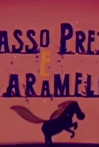 Poster 1 de Curta Passo Preto e Caramelo (2013)