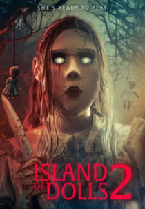 Island of the Dolls 2 (Island of the Dolls 2)
