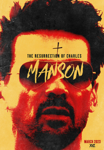 A Ressurreição de Charles Manson (The Resurrection of Charles Manson)