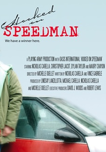 Viciado em Speedman (Hooked on Speedman)