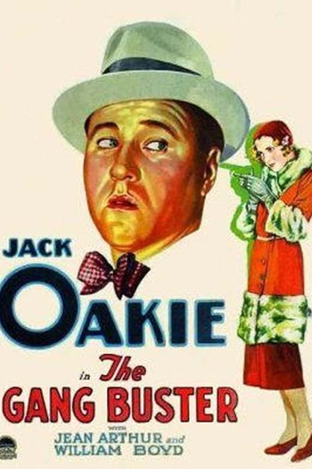 Poster de Filme The Gang Buster (1931)