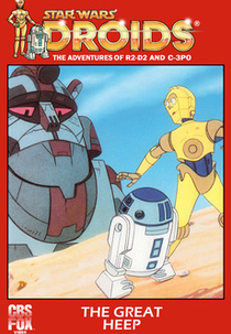 Star Wars: Droids - O Grande Heep (Star Wars: Droids: The Adventures of R2-D2 and C-3PO - The Great Heep)