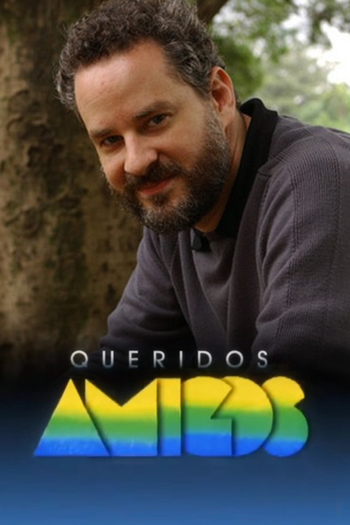  de Série Queridos Amigos (2008)