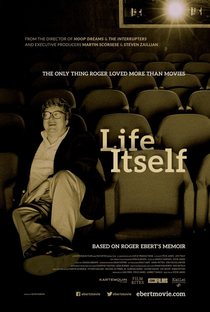 Life Itself - A Vida de Roger Ebert - Poster / Capa / Cartaz - Oficial 2