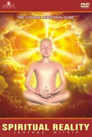 Poster 1 de Filme Realidade Espiritual: Viagem Interna (2005)