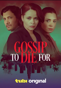 Gossip to Die For (Gossip to Die For)