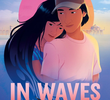 In Waves