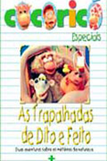 Cocoricó 4: As Trapalhadas de Dito e Feito (Cocoricó 4: As Trapalhadas de Dito e Feito)