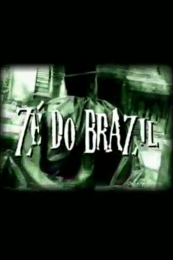 Poster de Curta Zé do Brazil (2007)