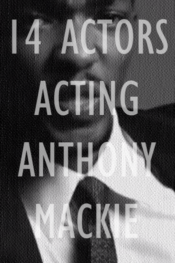 Poster de Curta 14 Actors Acting - Anthony Mackie (2010)