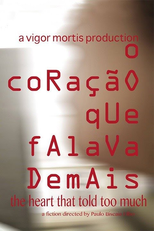 O Coração que Falava Demais (O Coração que Falava Demais)