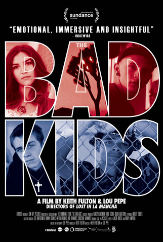 Poster 1 de Filme The Bad Kids (2016)