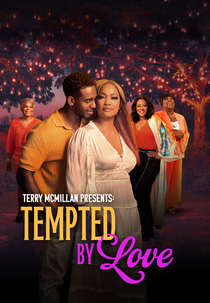 Tempted by Love: A Terry McMillan Presentation (Tempted by Love: A Terry McMillan Presentation)
