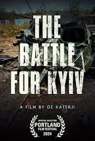 Poster 1 de Filme The Battle for Kyiv (2024)