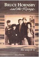 Bruce Hornsby and the Range: The Way It Is (Bruce Hornsby and the Range: The Way It Is)