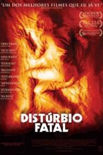  de Filme Distúrbio Fatal (2006)