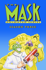 O Máskara (3ª Temporada) (The Mask: Animated Series (Season 3))