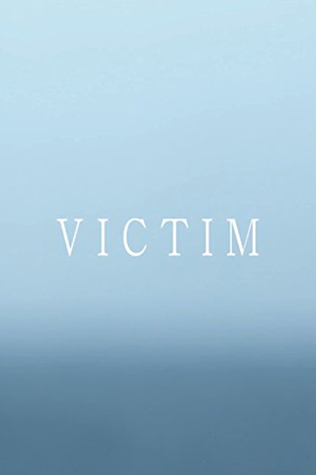 Poster de Curta Victim (2013)