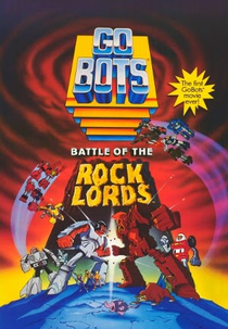 A Batalha dos Gobots (GoBots: War of the Rock Lords)