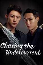 Chasing the Undercurrent (Chasing the Undercurrent)