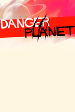 Danger Planet (Danger Planet)