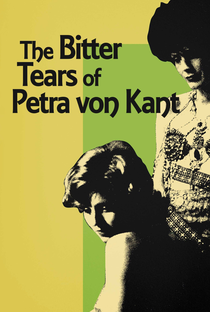 As Lágrimas Amargas de Petra Von Kant - Poster / Capa / Cartaz - Oficial 11