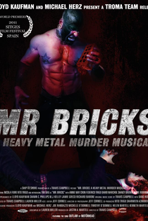 Mr. Bricks: A Heavy Metal Murder Musical - Poster / Capa / Cartaz - Oficial 4