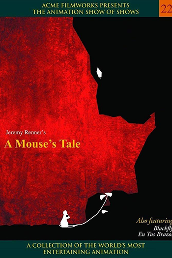 Poster de Curta A Mouse's Tale (2010)