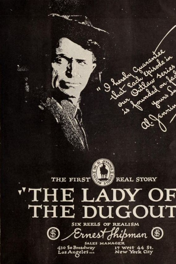  de Filme The Lady of the Dugout (1918)