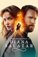 El Extraño Retorno de Diana Salazar (El Extraño Retorno de Diana Salazar)