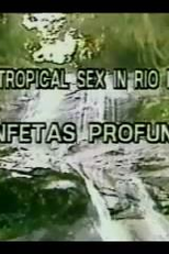Tropical Sex in Rio 4: Ninfetas Profundas (Tropical Sex in Rio 4: Ninfetas Profundas)