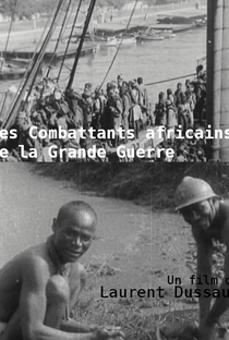 Os Combatentes Africanos da Grande Guerra - Poster / Capa / Cartaz - Oficial 1