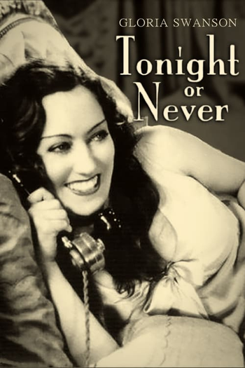  de Filme Esta Noite ou Nunca (1931)