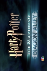 Harry Potter: The Making of Diagon Alley (Harry Potter: The Making of Diagon Alley)