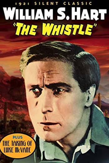  de Filme The Whistle (1921)